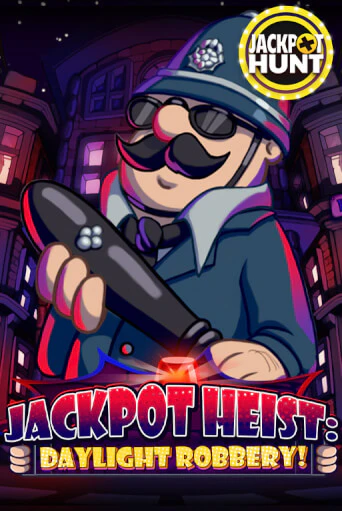 Jackpot Heist: Daylight Robbery демо режим | Vulkan Casino BY бесплатно без регистрации
