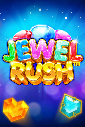 Jewel Rush™ демо режим | Vulkan Casino BY бесплатно без регистрации