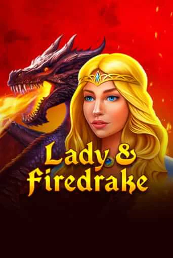 Lady & Firedrake демо режим | Vulkan Casino BY бесплатно без регистрации