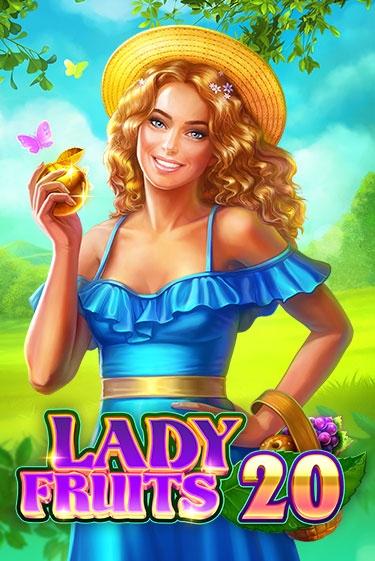 Lady Fruits 20 демо режим | Vulkan Casino BY бесплатно без регистрации