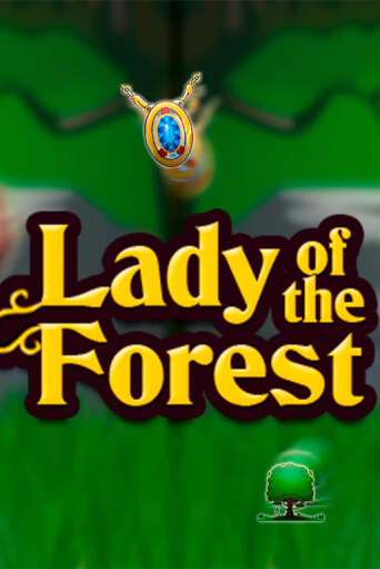 Lady of the Forest демо режим | Vulkan Casino BY бесплатно без регистрации