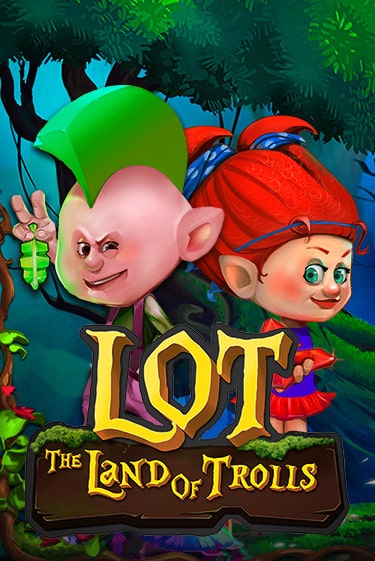 LOT Land Of Trolls демо режим | Vulkan Casino BY бесплатно без регистрации