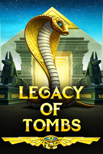 Legacy Of Tombs демо режим | Vulkan Casino BY бесплатно без регистрации