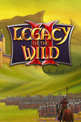 Legacy of the Wilds 2 демо режим | Vulkan Casino BY бесплатно без регистрации