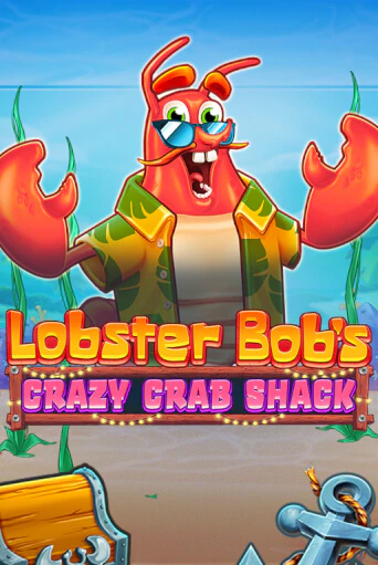 Lobster Bob's Crazy Crab Shack демо режим | Vulkan Casino BY бесплатно без регистрации
