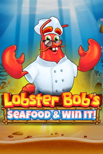 Lobster Bob's Sea Food and Win It демо режим | Vulkan Casino BY бесплатно без регистрации