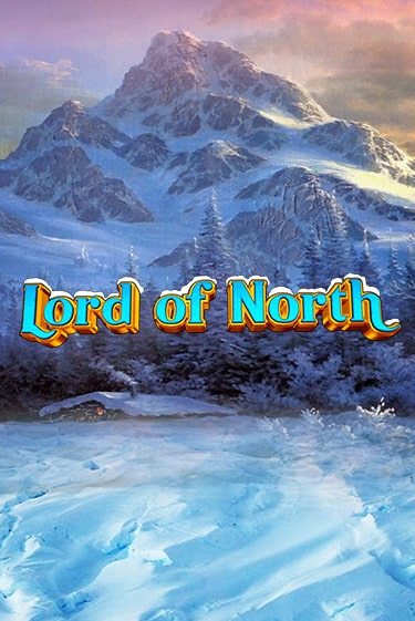 Lord Of North демо режим | Vulkan Casino BY бесплатно без регистрации