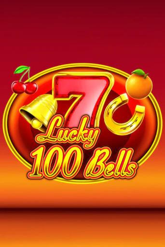 Lucky 100 Bells демо режим | Vulkan Casino BY бесплатно без регистрации