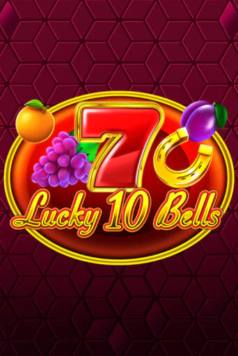 Lucky 10 Bells демо режим | Vulkan Casino BY бесплатно без регистрации