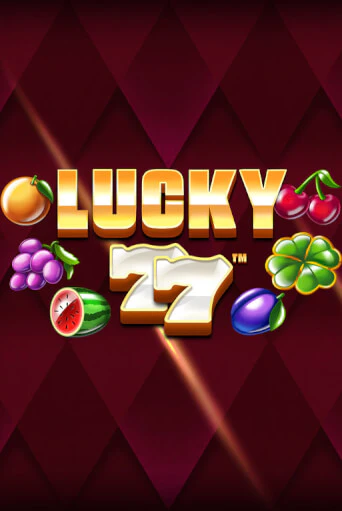 Lucky 77 демо режим | Vulkan Casino BY бесплатно без регистрации