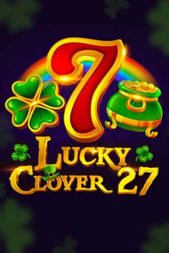 Lucky Clover 27 демо режим | Vulkan Casino BY бесплатно без регистрации