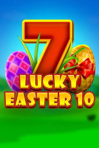 Lucky Easter 10 демо режим | Vulkan Casino BY бесплатно без регистрации