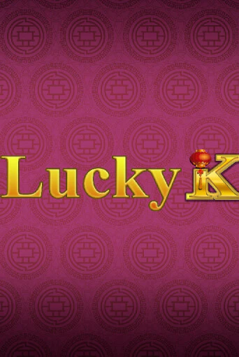 Lucky K демо режим | Vulkan Casino BY бесплатно без регистрации
