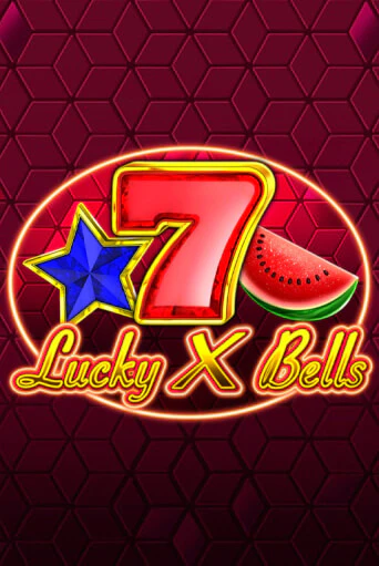 Lucky X Bells демо режим | Vulkan Casino BY бесплатно без регистрации