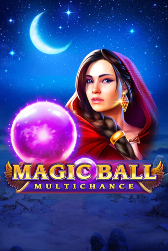 Magic Ball: Multichance демо режим | Vulkan Casino BY бесплатно без регистрации