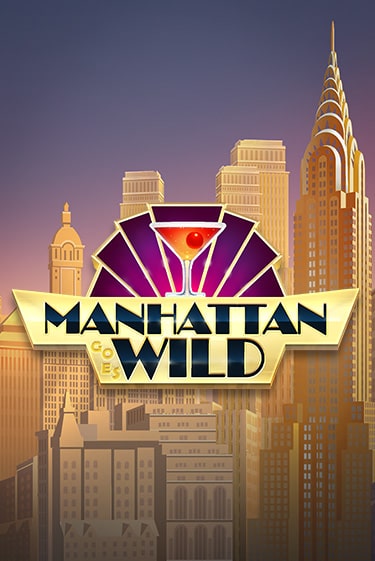Manhattan Goes Wild демо режим | Vulkan Casino BY бесплатно без регистрации