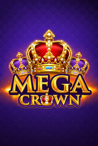 Mega Crown демо режим | Vulkan Casino BY бесплатно без регистрации