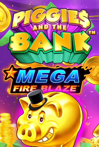 Mega Fire Blaze: Piggies and the Bank демо режим | Vulkan Casino BY бесплатно без регистрации