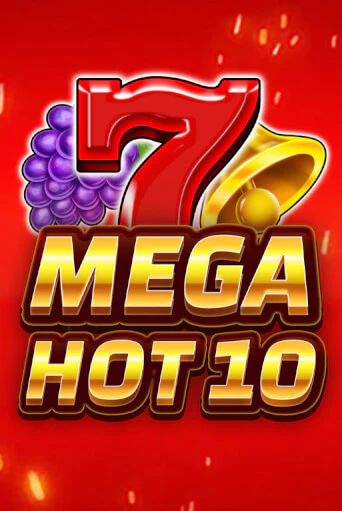 Mega Hot 10 демо режим | Vulkan Casino BY бесплатно без регистрации