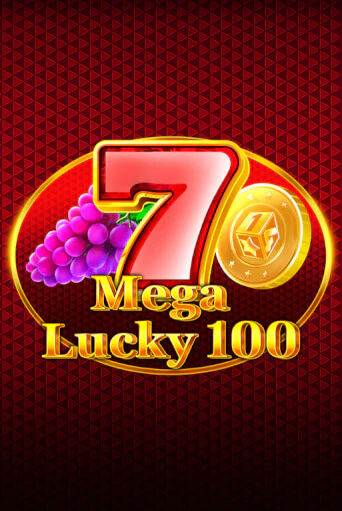 Mega Lucky 100 демо режим | Vulkan Casino BY бесплатно без регистрации