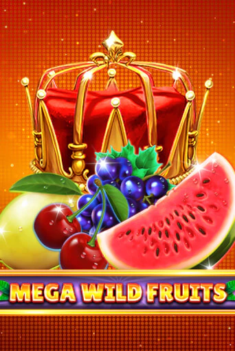 Mega Wild Fruits демо режим | Vulkan Casino BY бесплатно без регистрации