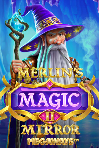 Merlin's Magic Mirror Megaways демо режим | Vulkan Casino BY бесплатно без регистрации