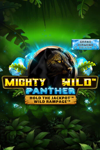 Mighty Wild: Panther Grand Diamond Edition демо режим | Vulkan Casino BY бесплатно без регистрации