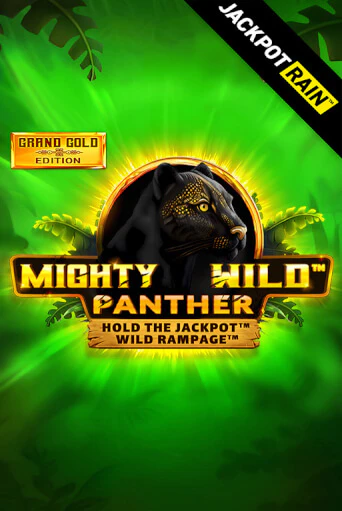 Mighty Wild: Panther Grand Gold Edition JackpotRain демо режим | Vulkan Casino BY бесплатно без регистрации
