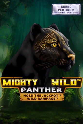 Mighty Wild: Panther Grand Platinum Edition демо режим | Vulkan Casino BY бесплатно без регистрации