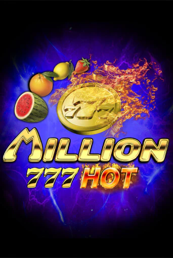 Million 777 Hot демо режим | Vulkan Casino BY бесплатно без регистрации