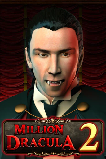 Million Dracula 2 демо режим | Vulkan Casino BY бесплатно без регистрации