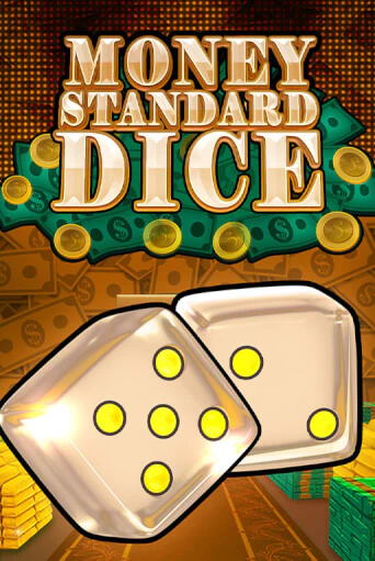 Money Standard Dice демо режим | Vulkan Casino BY бесплатно без регистрации