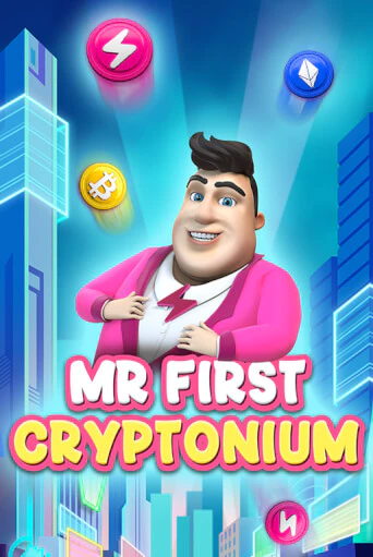 MR FIRST CRYPTONIUM демо режим | Vulkan Casino BY бесплатно без регистрации
