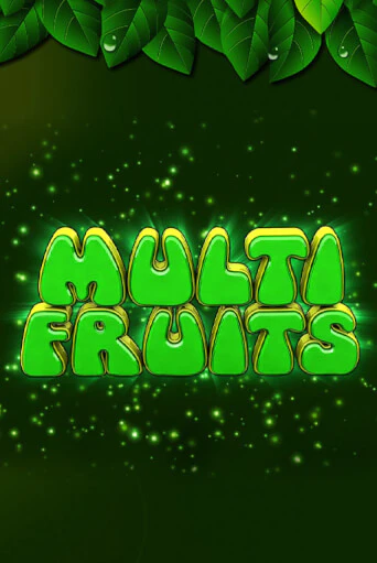 Multi Fruits демо режим | Vulkan Casino BY бесплатно без регистрации