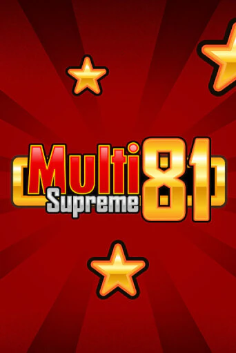 Multi Supreme 81 демо режим | Vulkan Casino BY бесплатно без регистрации