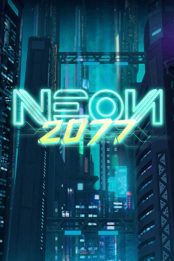 Neon 2077 демо режим | Vulkan Casino BY бесплатно без регистрации