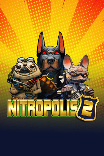 Nitropolis 2 демо режим | Vulkan Casino BY бесплатно без регистрации