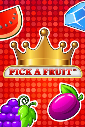 Pick a Fruit демо режим | Vulkan Casino BY бесплатно без регистрации
