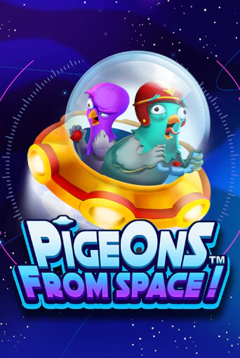 Pigeons From Space!™ демо режим | Vulkan Casino BY бесплатно без регистрации