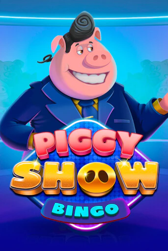 Piggy Show Bingo демо режим | Vulkan Casino BY бесплатно без регистрации