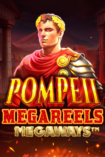 Pompeii Megareels Megaways демо режим | Vulkan Casino BY бесплатно без регистрации