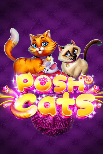 Posh Cats демо режим | Vulkan Casino BY бесплатно без регистрации