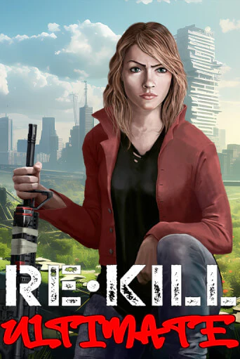Re-Kill Ultimate демо режим | Vulkan Casino BY бесплатно без регистрации