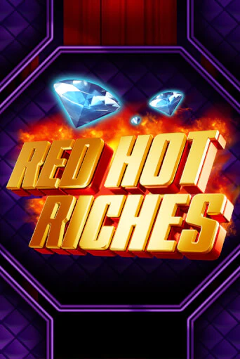 Red Hot Riches демо режим | Vulkan Casino BY бесплатно без регистрации