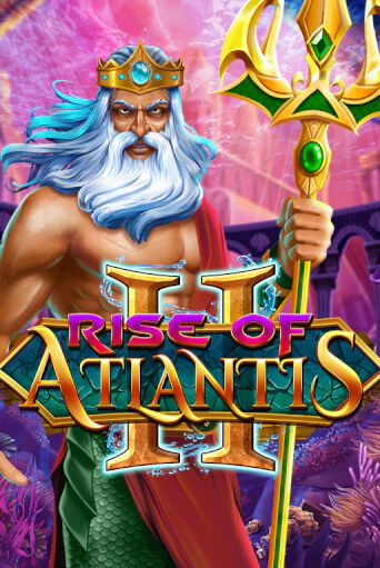 Rise of Atlantis 2 демо режим | Vulkan Casino BY бесплатно без регистрации
