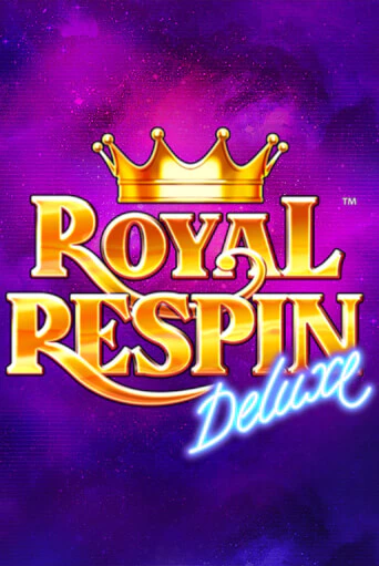 Royal Respin Deluxe демо режим | Vulkan Casino BY бесплатно без регистрации