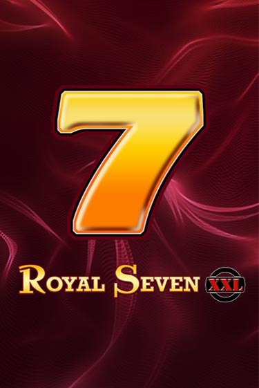 Royal Seven XXL демо режим | Vulkan Casino BY бесплатно без регистрации