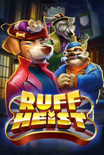Ruff Heist демо режим | Vulkan Casino BY бесплатно без регистрации
