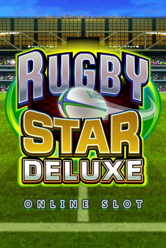 Rugby Star Deluxe демо режим | Vulkan Casino BY бесплатно без регистрации