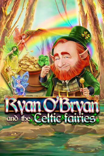 Ryan O'Bryan and the Celtic Fairies демо режим | Vulkan Casino BY бесплатно без регистрации